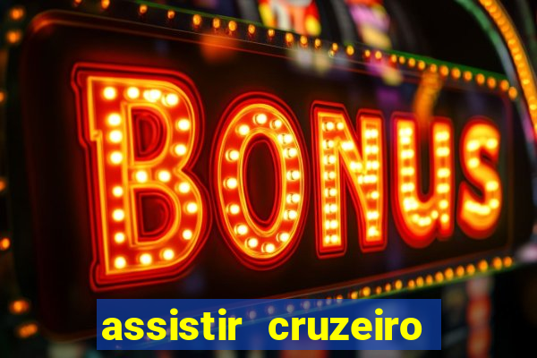 assistir cruzeiro das loucas online